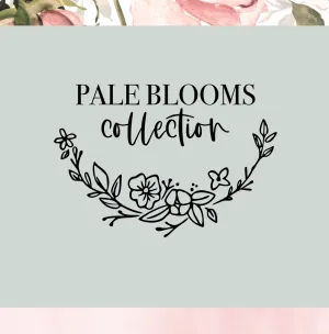 Pale Blooms Collection