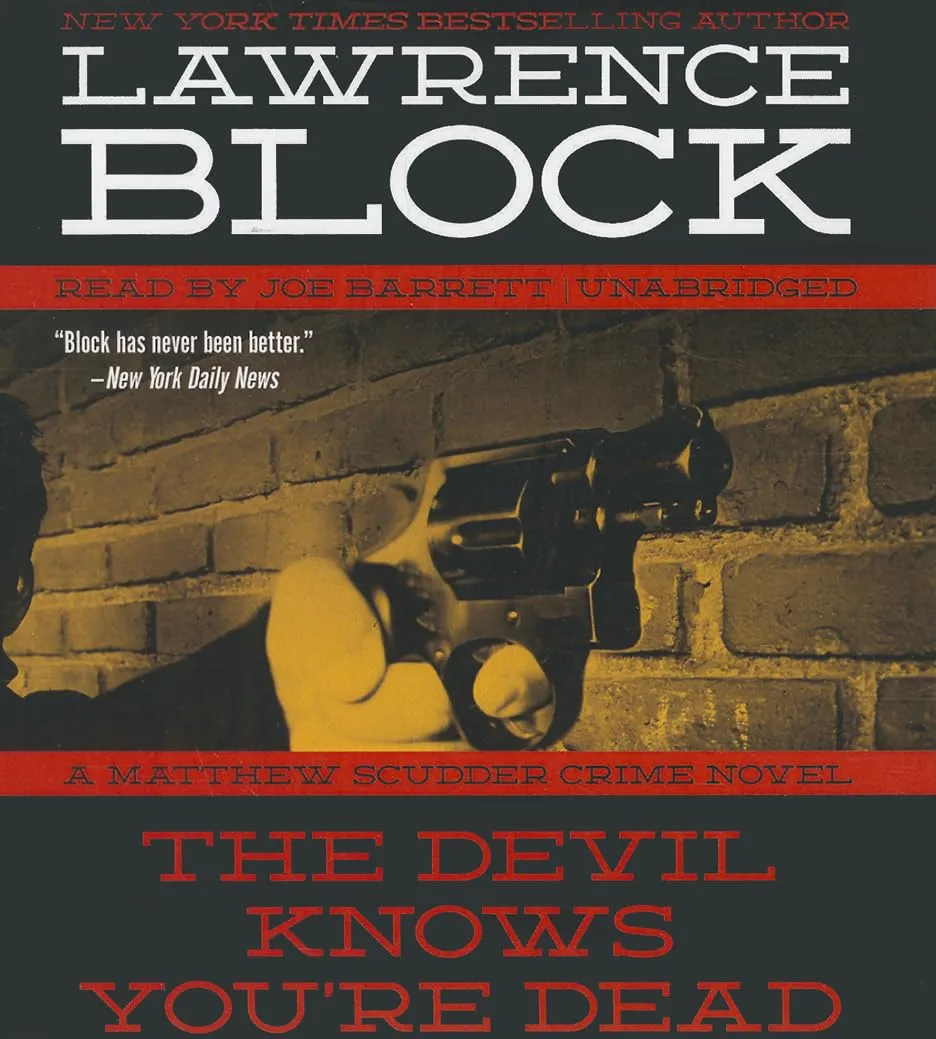 The Devil Knows You're Dead: A Matthew Scudder Crime Novel Audio CD  Unabridged, May 20, 2014